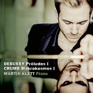 Preludes I / Mikrokosmos I , Martin Klett
