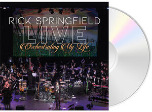 Orchestrating My Life Live , Rick Springfield
