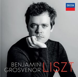 Liszt , Benjamin Grosvenor