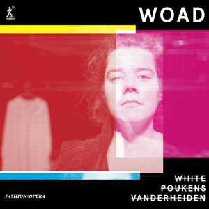Woad , Poukens Vanderheiden