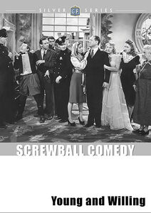 Young and Willing (ClassicFlix Silver Series) , William Holden