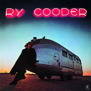 Ry Cooder , Ry Cooder