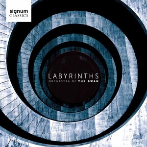 Labyrinths , Orchestra of the Swan