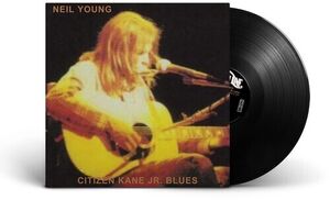Citizen Kane Jr. Blues 1974 (Live at The Bottom Line) , Neil Young