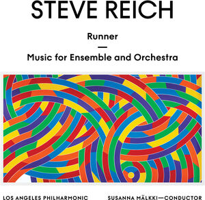 Steve Reich: Runner /  Music for Ensemble & Orch , Susanna Mälkki