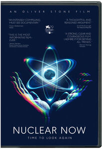 Nuclear Now , Oliver Stone