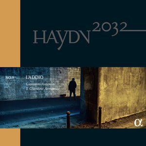 Haydn 2032 Vol. 9 - L Addio
