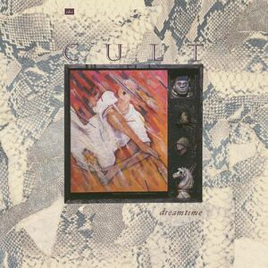 Dreamtime , The Cult