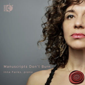 Manuscripts Don't Burn , Inna Faliks
