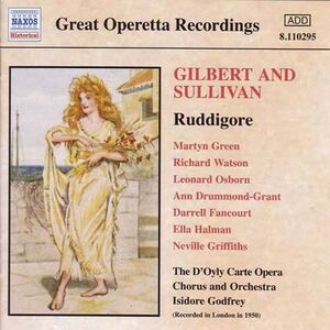 Gilbert & Sullivan: Ruddigore , Isidore Godfrey