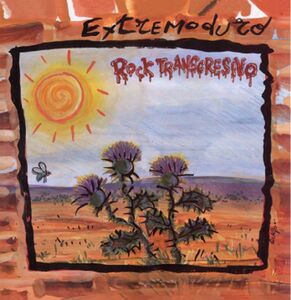 Rock Transgresivo [Import] , Extremoduro