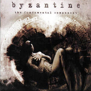 The Fundamental Component , Byzantine