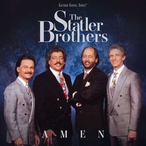 Amen , The Statler Brothers