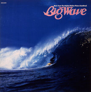 Big Wave (2025 Vinyl Edition) [Import]