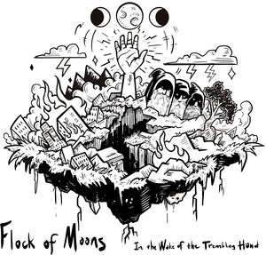 In The Wake Of The Trembling Hand , Flock of Moons