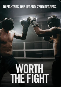 Worth The Fight