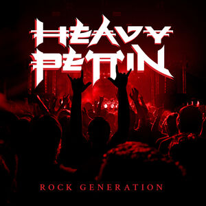 Rock Generation , Heavy Pettin