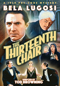 The Thirteenth Chair , Bela Lugosi