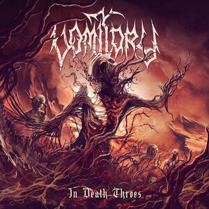 In Death Throes , Vomitory