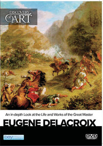 Discovery of Art: Eugene Delacroix