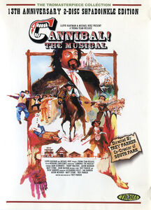 Cannibal!: The Musical (13th Anniversary Edition) , Trey Parker