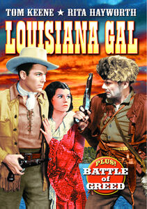 Double Feature: Louisiana Gal /  Battle of Greed