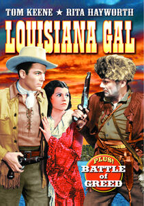 Double Feature: Louisiana Gal / Battle of Greed