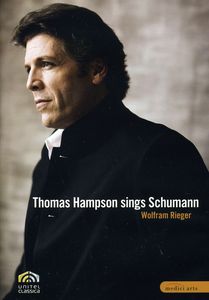 Thomas Hampson Sings Schumann , Wolfram Rieger