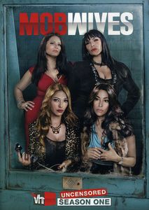 Mob Wives: Season 1 (Uncensored)