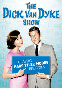 The Dick Van Dyke Show: Classic Mary Tyler Moore Episodes