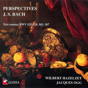 Perspectives J.S. Bach: Trio Stas 525-528 583 587