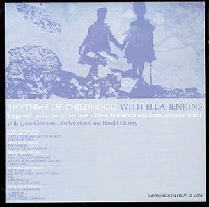 Rhythms of Childhood , Ella Jenkins