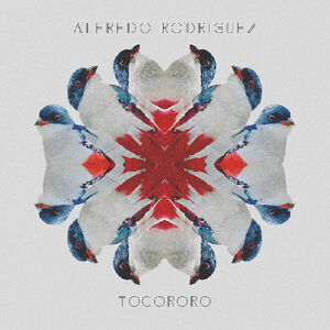 Tocororo , Alfredo Rodriguez