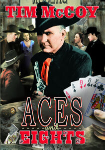 Aces and Eights , Tim McCoy