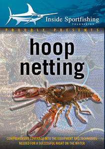 Inside Sportfishing: Hoop Netting