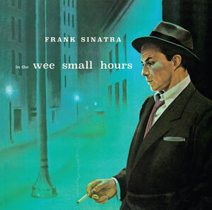 In The Wee Small Hours /  Songs For Young Lovers [Import] , Frank Sinatra