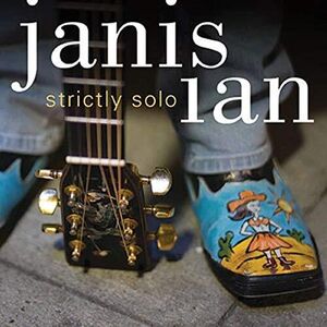 Strictly Solo , Janis Ian
