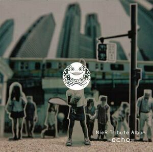 NieR Tribute Album: Echo [Import]