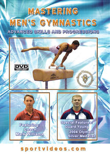 Mastering Men's Gymnastics: Advanced Skills And Progressions
