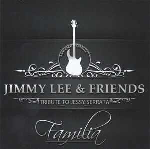 Tribute To Jesse Serrata , Jimmy Lee