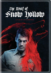 The Wolf of Snow Hollow , Jim Cummings