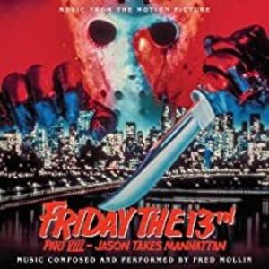 Friday the 13th, Part VIII: Jason Takes Manhattan (Original Motion Picture Soundtrack) [Import]