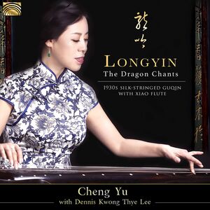 Dragon Chants , Cheng Yu Dennis Kwong Thye Lee