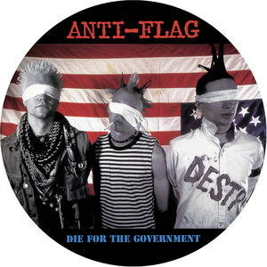 Die For The Government (Picture Disc)