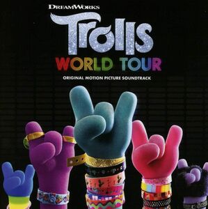 Trolls World Tour (Original Soundtrack) [Import] 