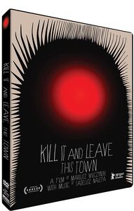 Kill It & Leave This Town