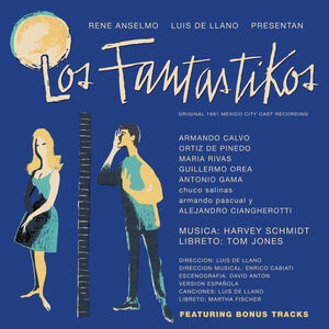 Los Fantastikos: Original 1961 Mexico City Cast [Import]