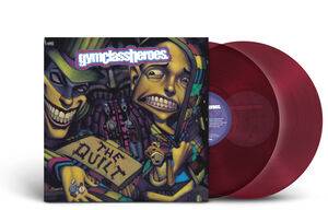 The Quilt , Gym Class Heroes