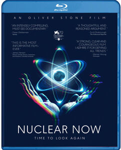 Nuclear Now , Oliver Stone
