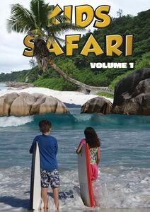 Kids Safari: Volume One